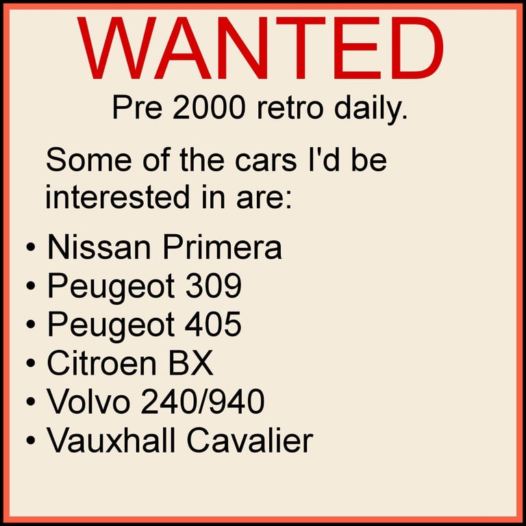 *WANTED* Pre 2000 daily driver car.