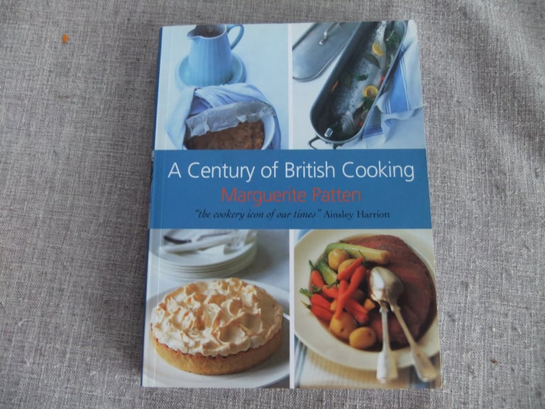 A Century of British Cooking - Marguerite Patten 