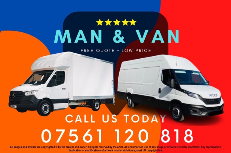 *07 561 120 818* Removal Man and Van Hire - House Move House Clearance Waste Rubbish Removal 