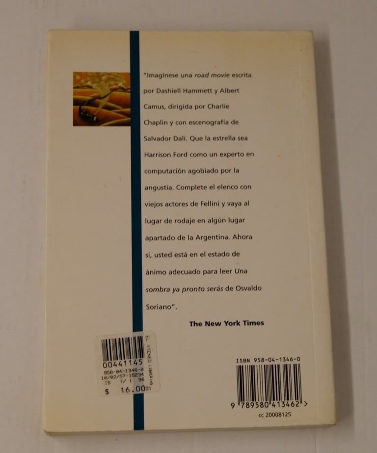 Una Sombra Ya Pronto Seras by Osvaldo Soriano - Spanish book