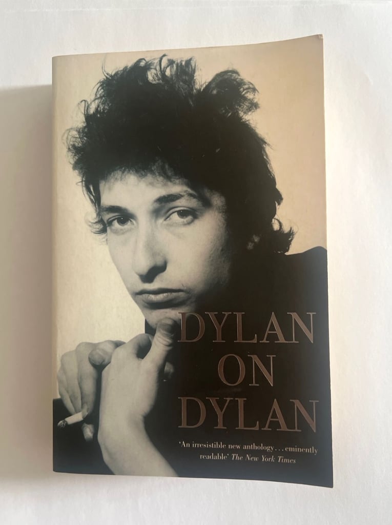 Bob Dylan 2007 book titled Dylan on Dylan, The essential interviews 
