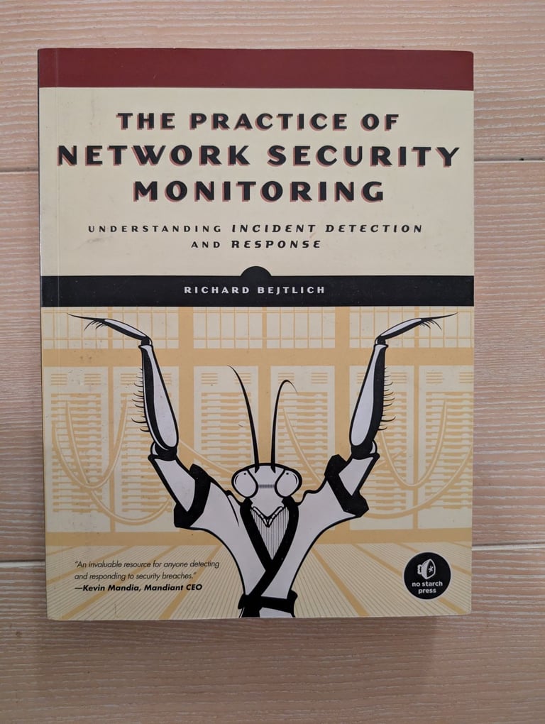 image for The Practice of Network Security Monitoring: Understanding Incident Detection and Response