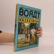 image for Borat: Touristic Guidings to Glorious Nation of Kazakhstan/Minor... First Edition Hardback