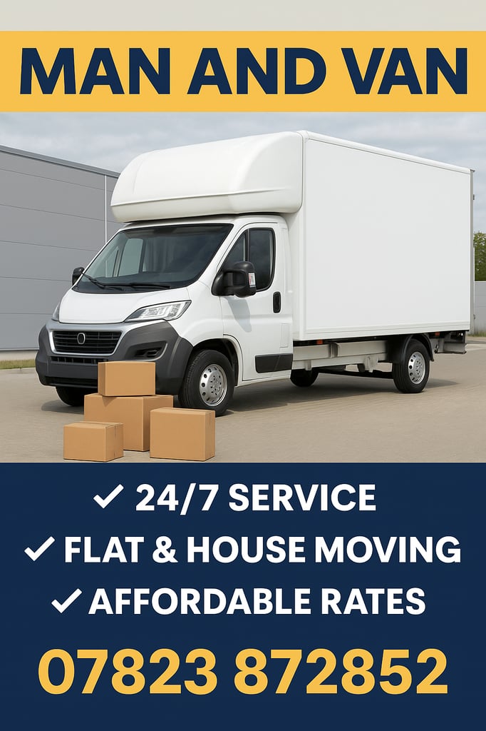 24/7 Removal & Flat Movers, Property Shifters, Full house Move– Reliable Man and Van Service 