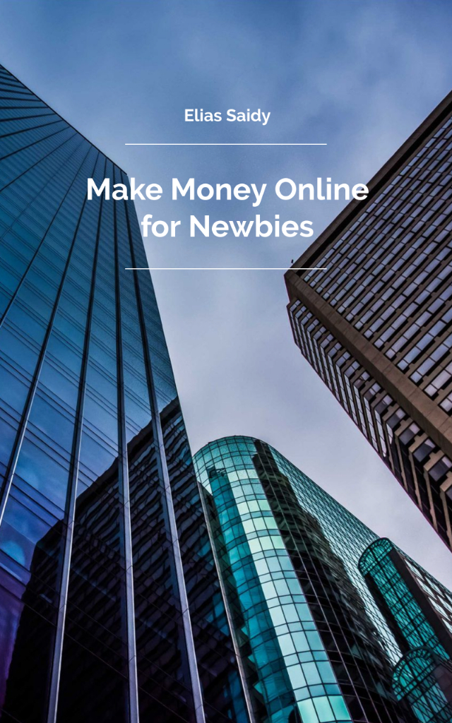 Make Money Online For Newbies 