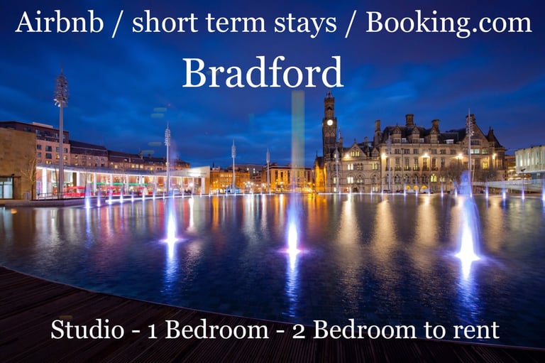 Short Term Stays - Bradford Daily / Weekly / Monthly - Prices from £59