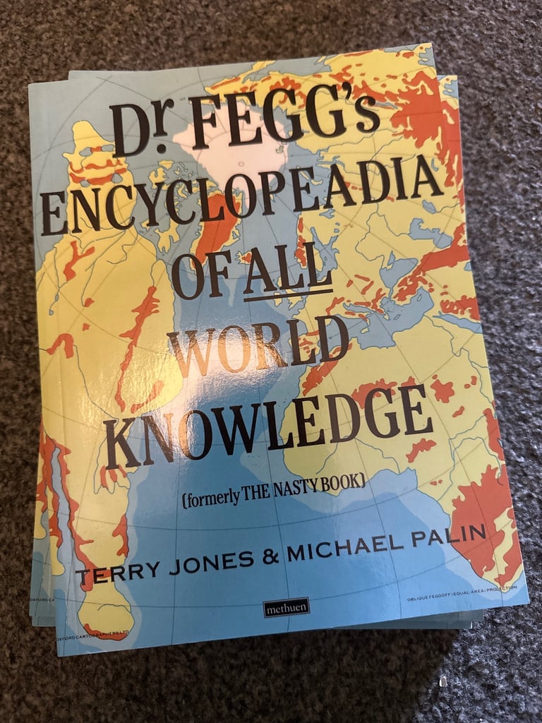 Signed by Michael Palin - Dr Fegg’s Encyclopaedia of all World Knowledge