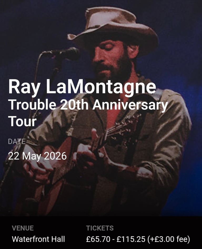 2 x tickets for Ray LaMontagne 