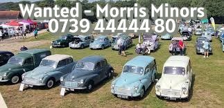 MORRIS MINOR WANTED 2 Door, 4 Door, Convertible Traveller Classic Car Good condition and driver