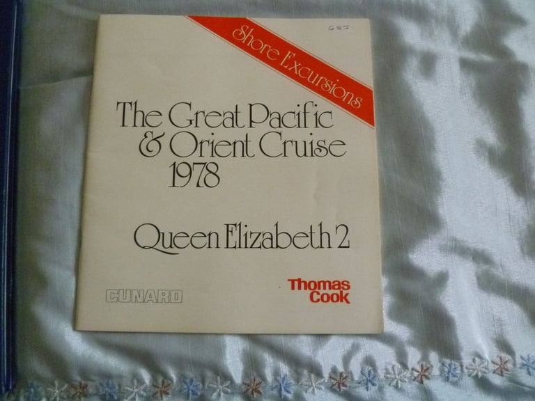Queen Elizabeth 2, The Great Pacific and Orient Cruise 1978 Souvenir Book.