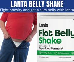 Fight obesity and get a lean & slim belly with Lanta Flat Belly Shake