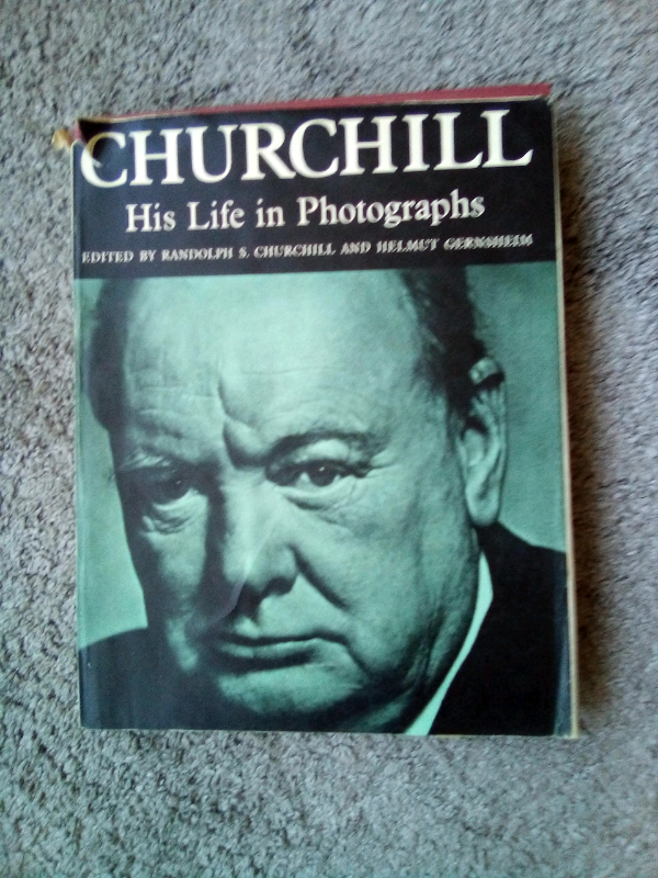 Churchill His Life in Photographs 