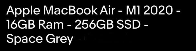 MacBook Air- M1 16GB Ram 256GB SSD 13” Display