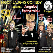image for MOOR LAUGHS AT ILKLEY'S KING'S HALL - ANGELOS EPITHEMIOU + SUPPORTING ACTS