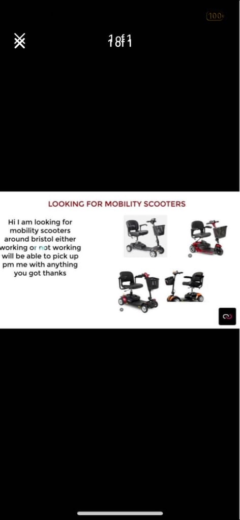 WANTING MOBILITY SCOOTERS 