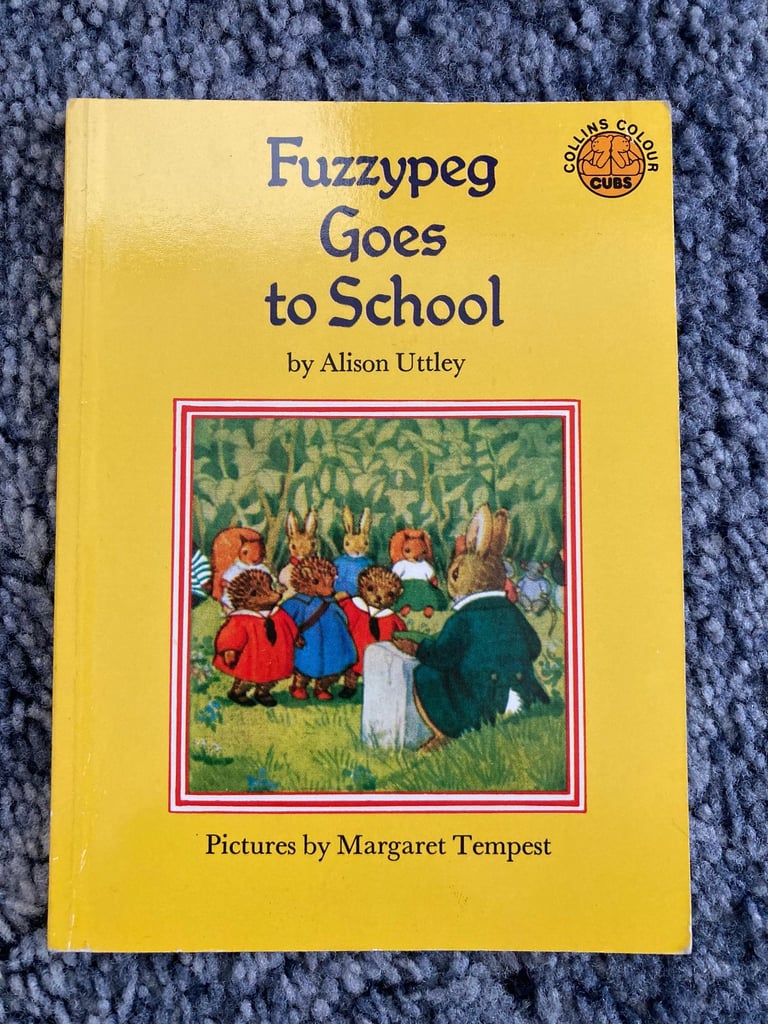 Fuzzypeg Goes to School Books/book – post or collect