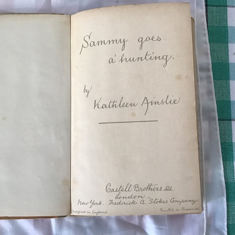  Rare Antique 1st Edtn book Sammy goes a hunting by Kathleen Ainslie published 1906