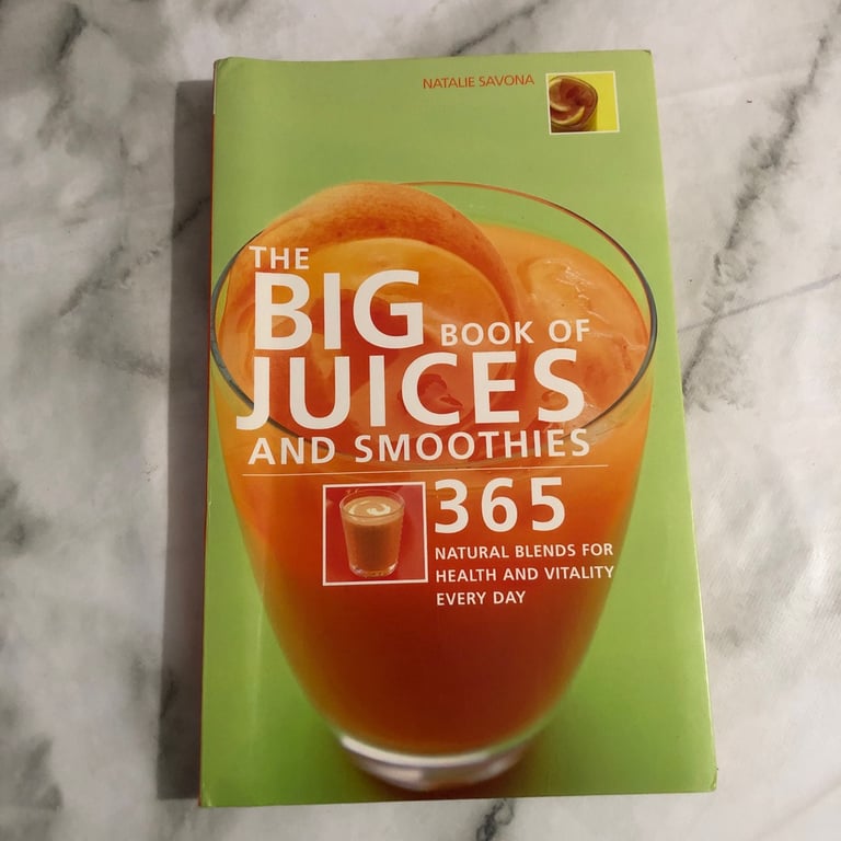 The Big Book of Juices and Smoothies