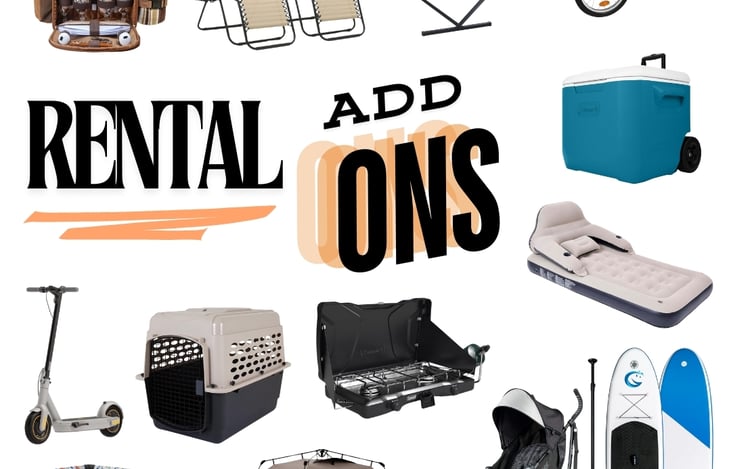 Rental Add Ons to enhance the ease of your traveling experience and adventure options.