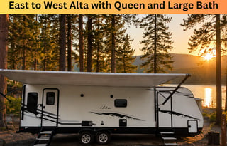 East to West Alta with Queen Bed and Lg Bath