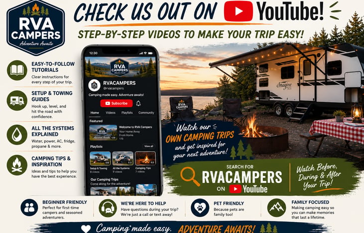 Search "RVACampers" on YouTube! Our growing library of videos will help you tow, set up, and enjoy your camper with confidence. Whether you're a first-time camper or a seasoned RVer, we've got you cov