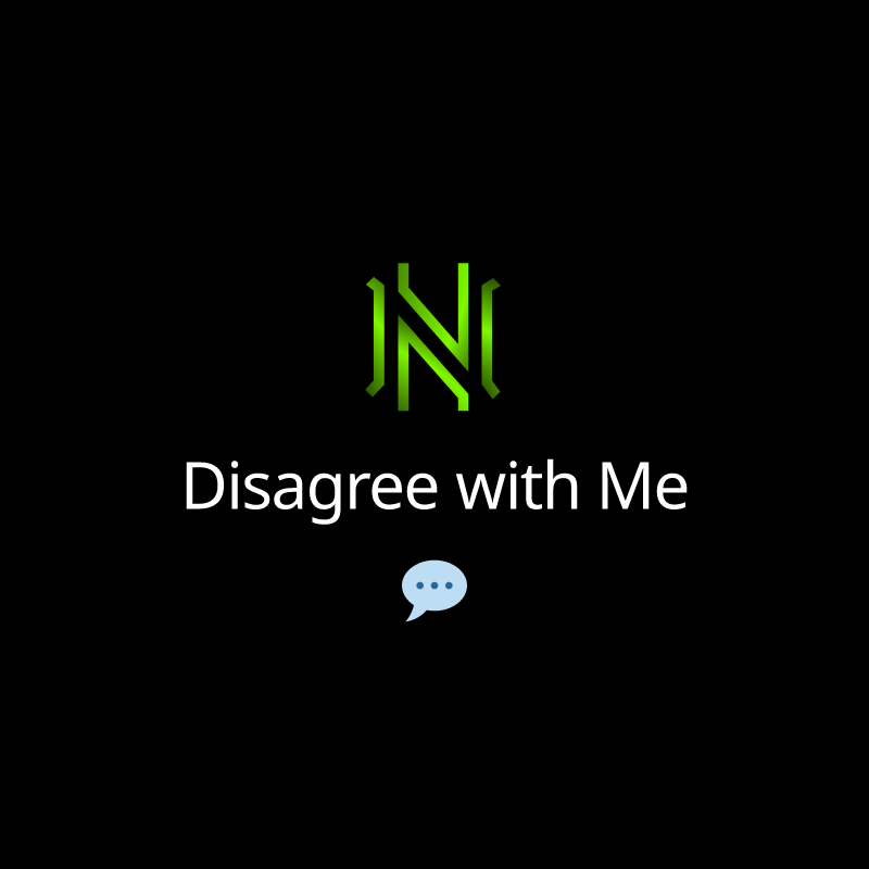 Disagree with Me