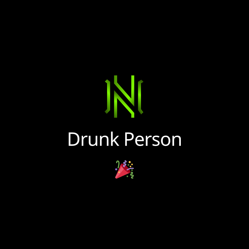 Drunk Person