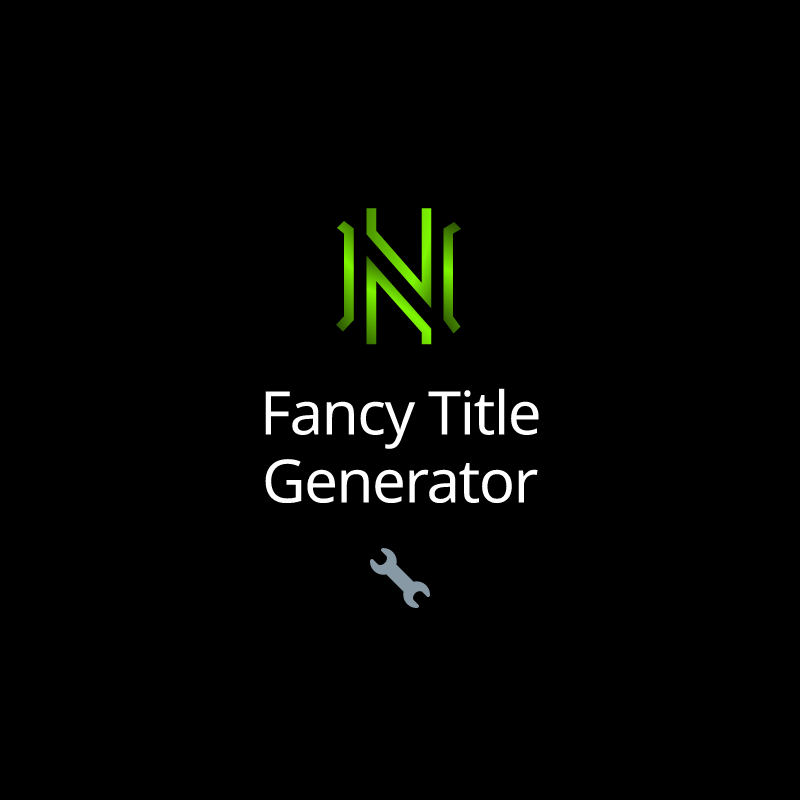 Fancy Title Generator