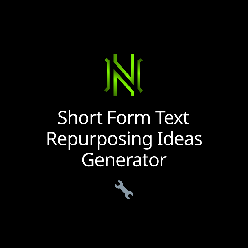 Short Form Text Repurposing Ideas Generator