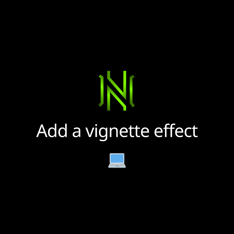Add a vignette effect