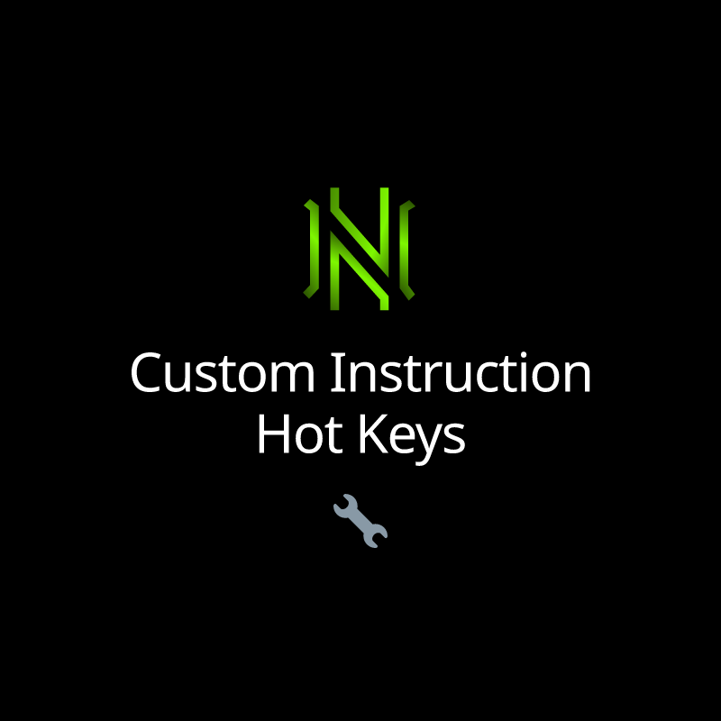 Custom Instruction Hot Keys