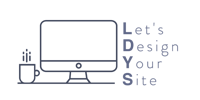 Let's Design Your Site