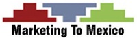 Marketing To Mexico