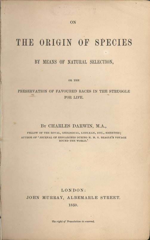 On the Origin of Species by Means of Natural Selection, or the Preservation of Favoured Races in the Struggle for Life 