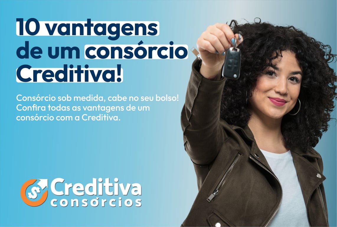 Imagem do card 10 vantagens de um consórcio Creditiva