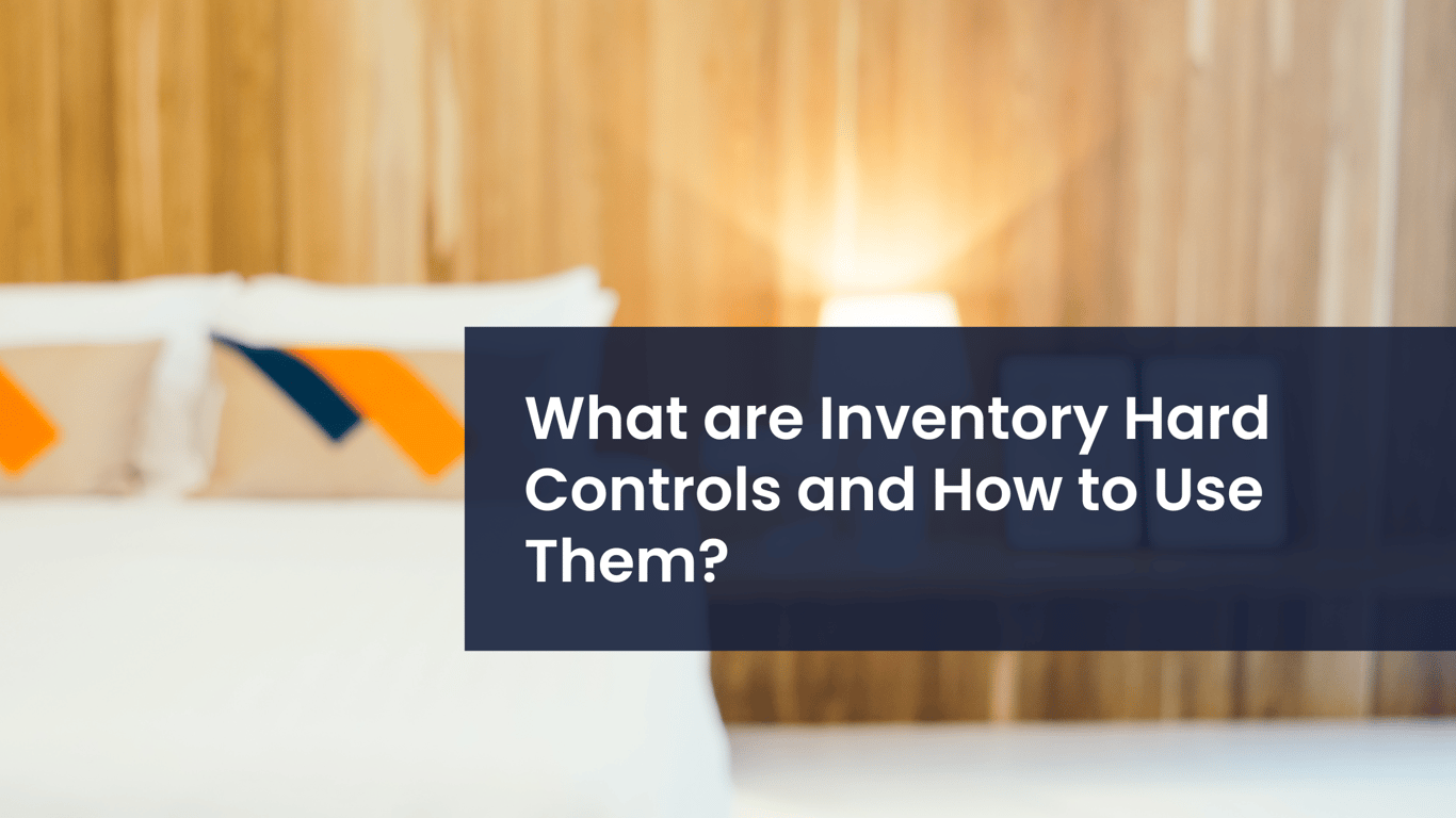 Hotel Inventory Hard Controls - CTA and CLO Explained | HotelMinder