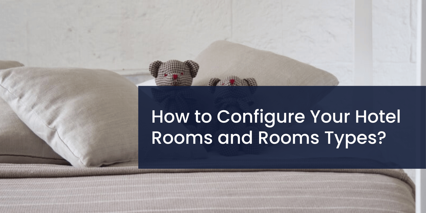 Configure Hotel Rooms & Room Types HotelMinder