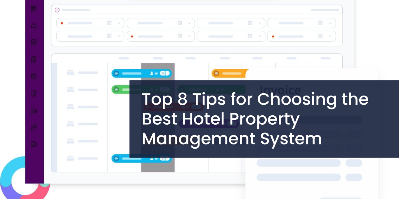 Top 8 Tips for Picking Best Hotel PMS | HotelMinder