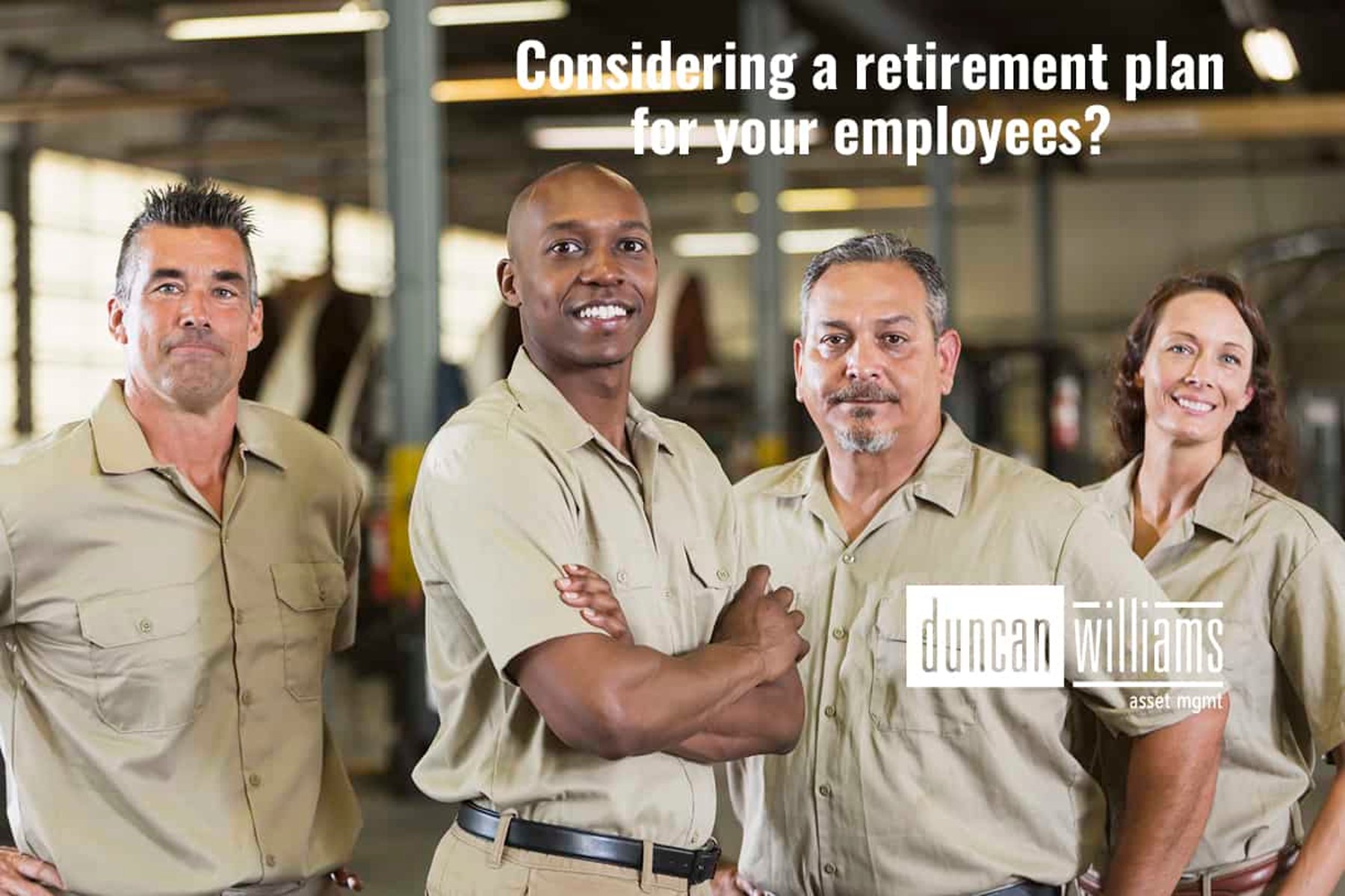 Considering a retirement plan for your employees?