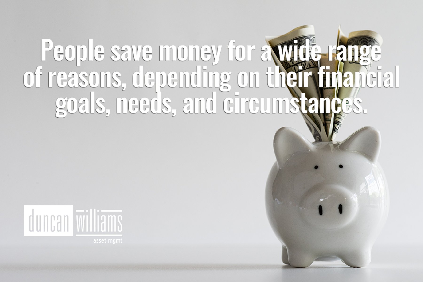 People save money for a wide range of reasons, depending on their financial goals, needs, and circumstances. 