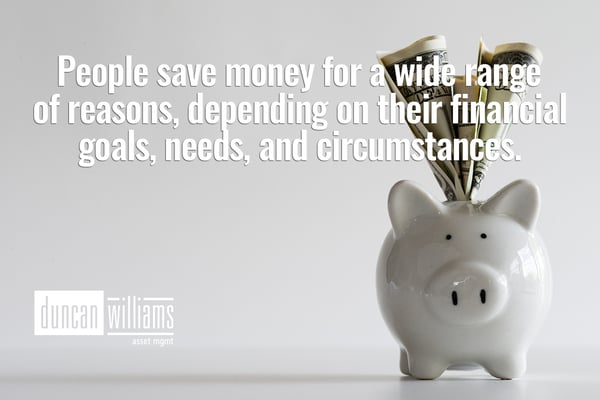 People save money for a wide range of reasons, depending on their financial goals, needs, and circumstances. 