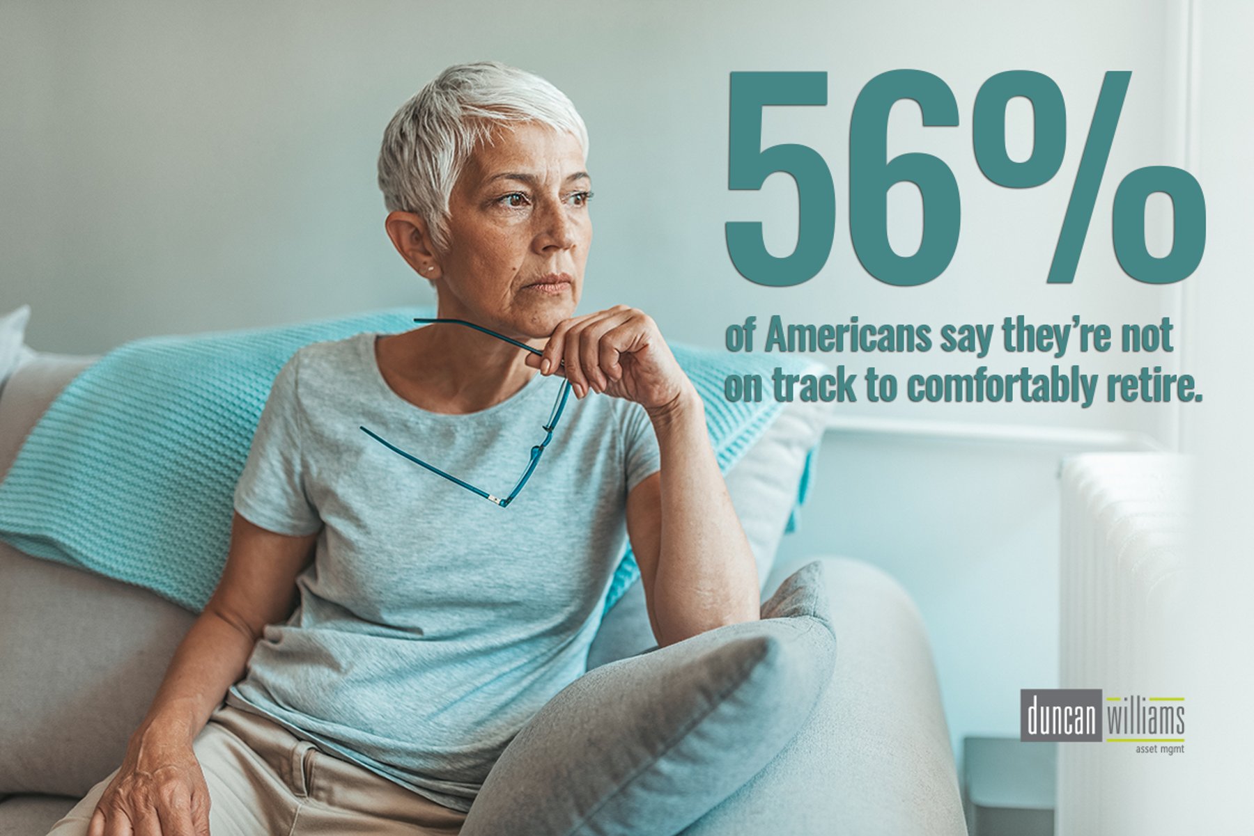 56% of Americans say they’re not on track to comfortably retire