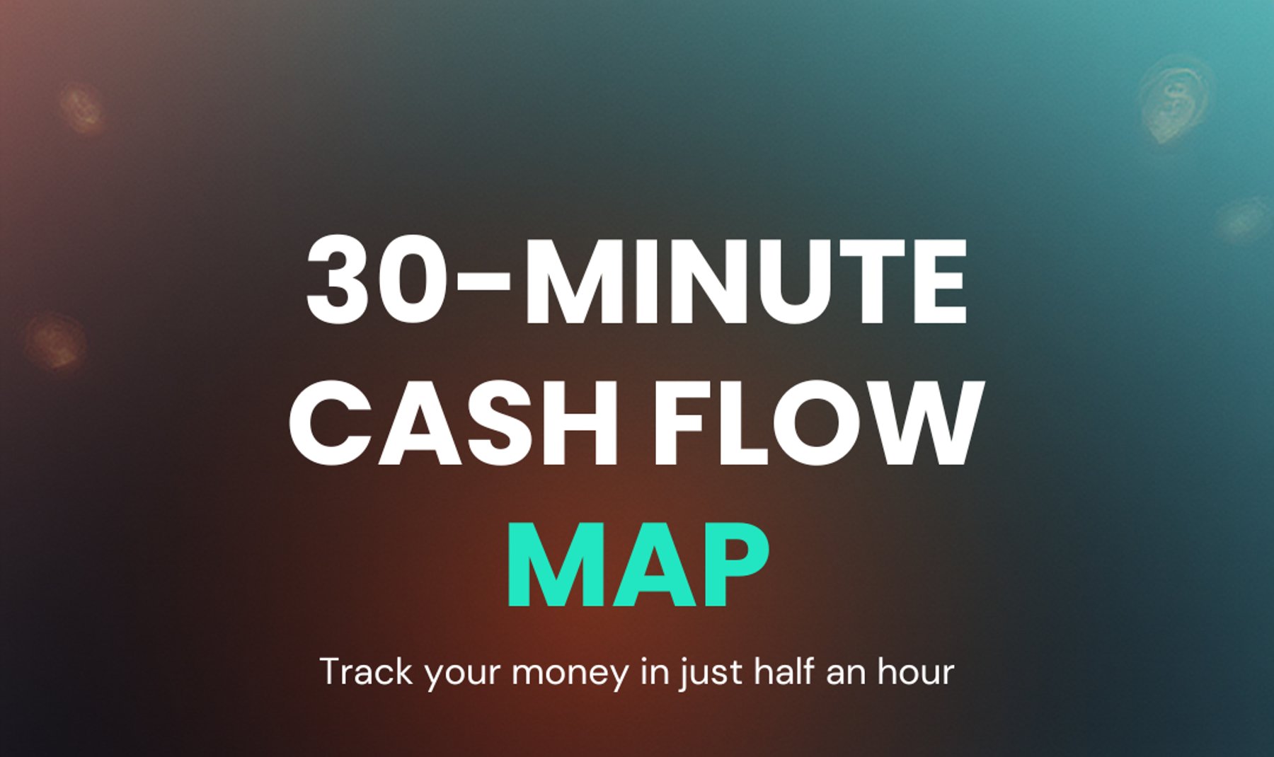 30-Minute Cash Flow Map: Take Charge of Your 2026 Finances the Simple Way