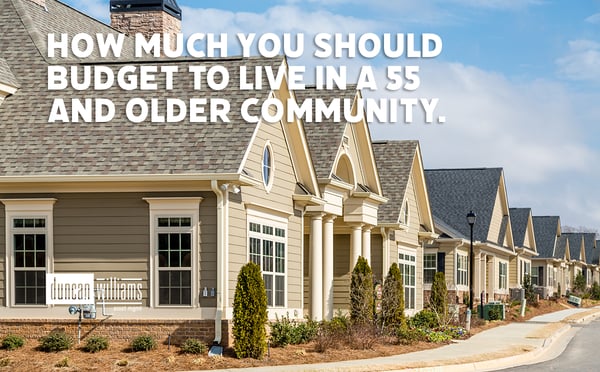 How Much You Should Budget to Live in a 55 and Older Community.
