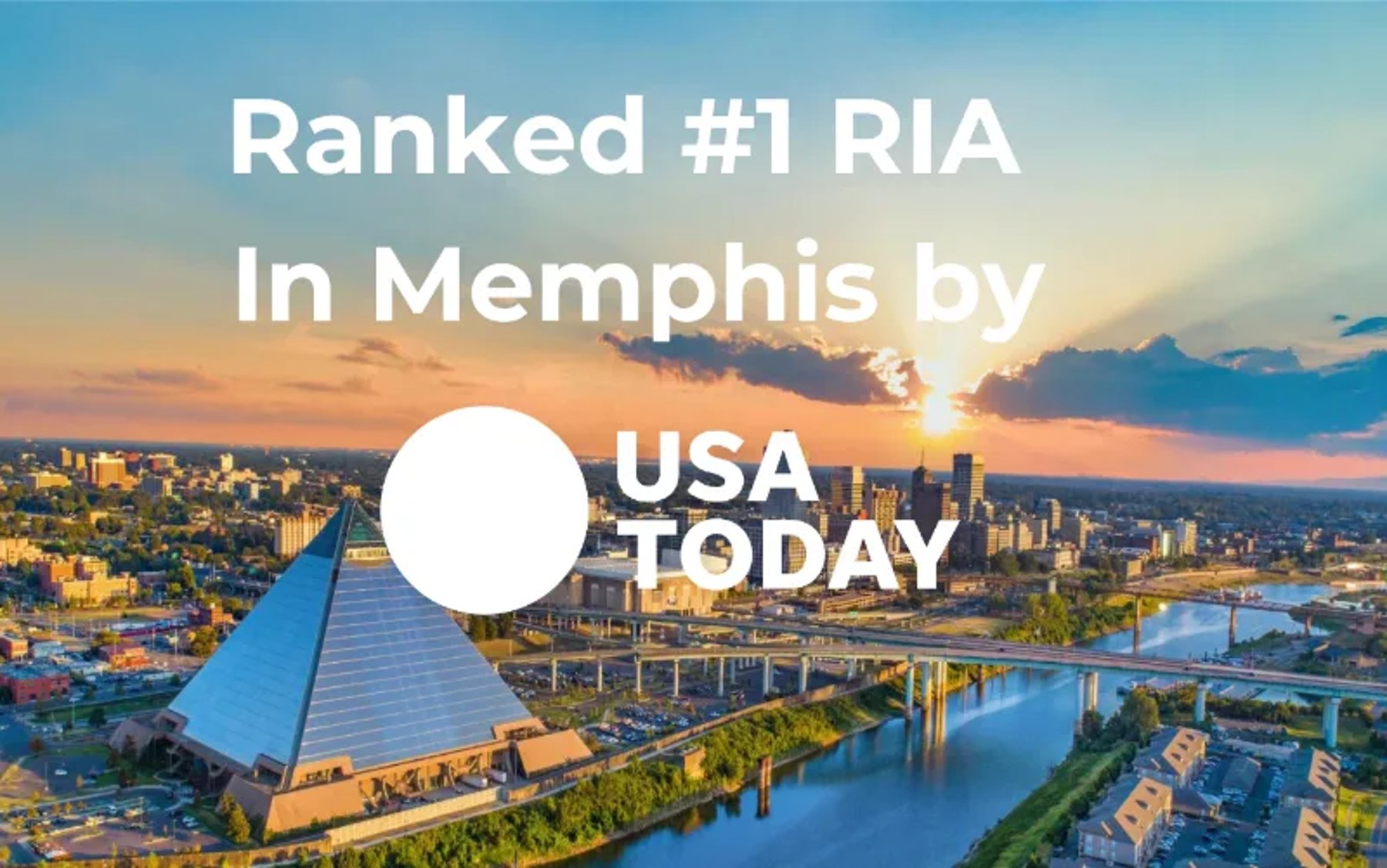Ranked Top RIA in Memphis by USA Today