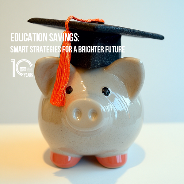 Education Savings: Smart Strategies for a Brighter Future