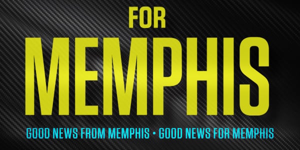 FOR MEMPHIS: Good News From Memphis - Good News For Memphis June 23, 2026