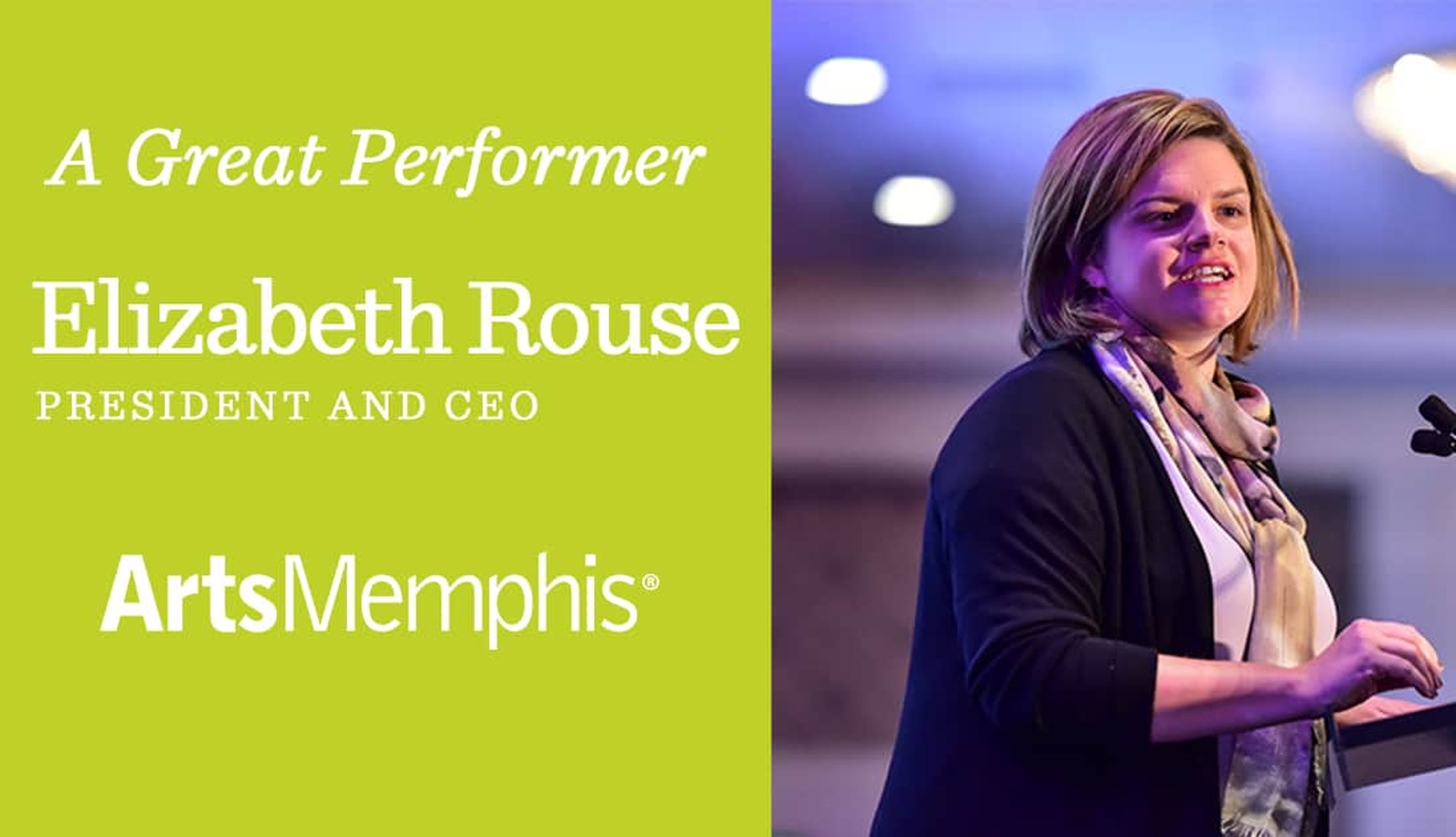 Elizabeth Rouse, President and CEO of ArtsMemphis