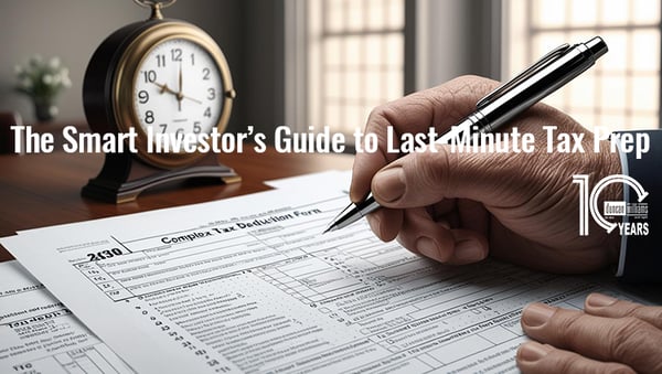 The Smart Investor’s Guide to Last-Minute Tax Prep