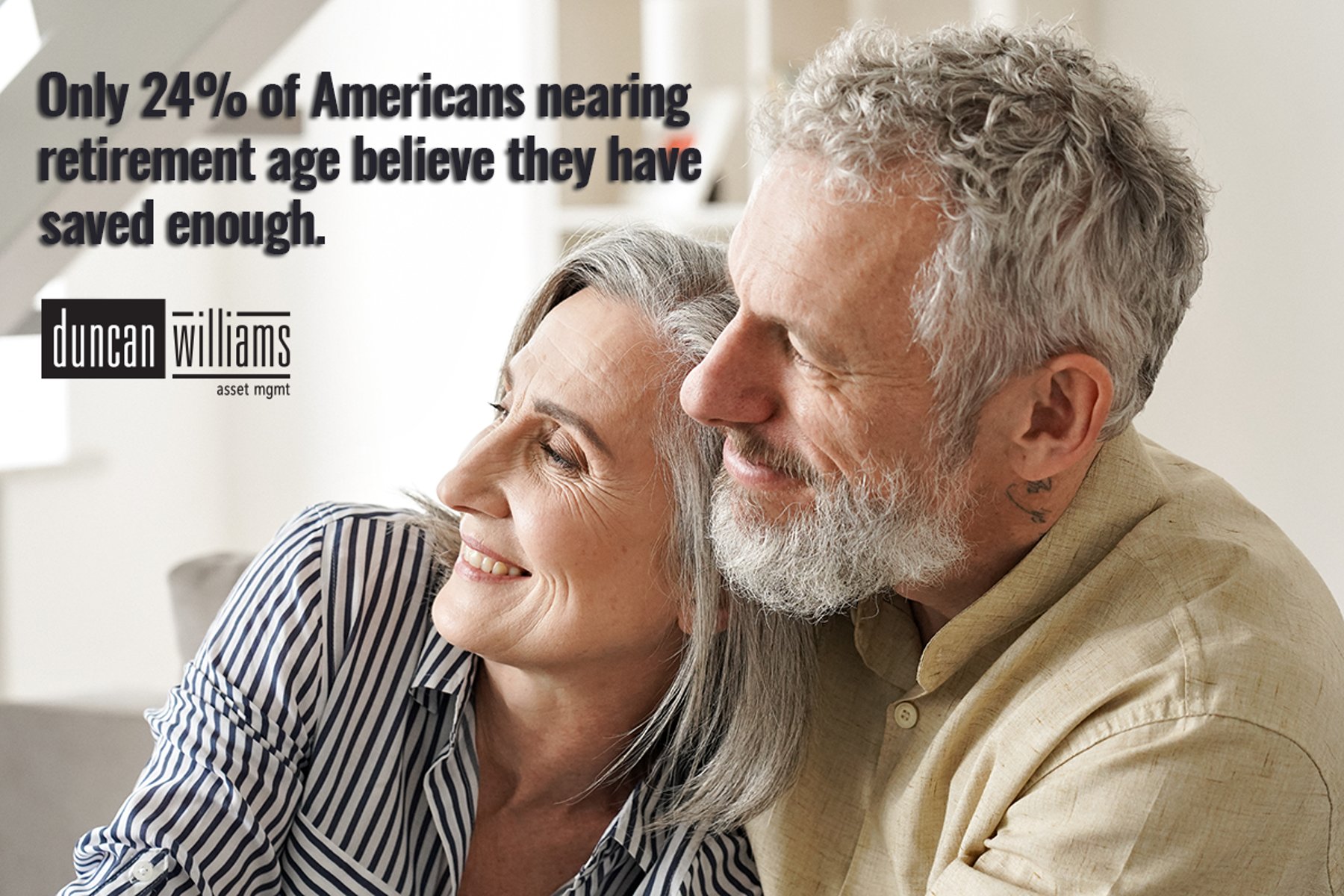 Just 24% of Americans nearing retirement age believe they saved enough.